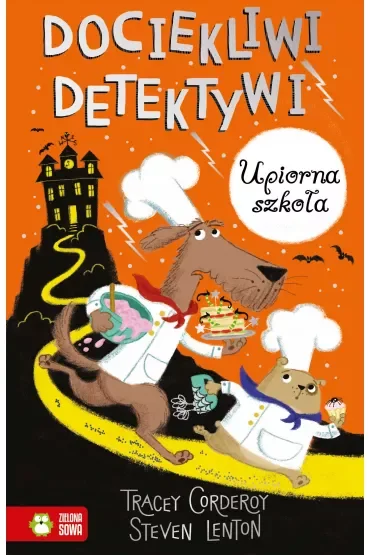 Dociekliwi detektywi. Upiorna szkoła