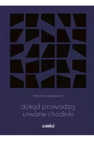 Dokąd prowadzą urwane chodniki