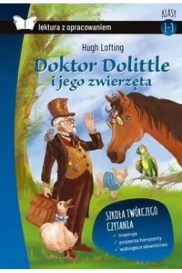 Doktor Dolittle i jego zwierzęta. Z opracowaniem