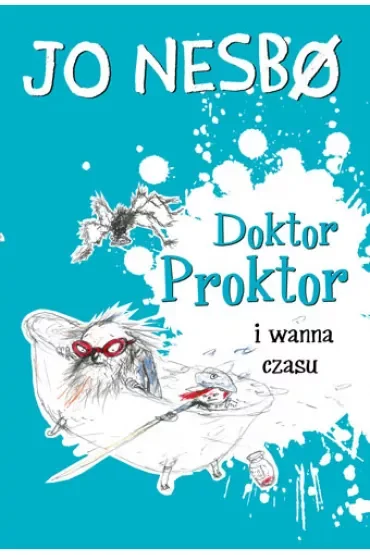 Doktor Proktor i wanna czasu. Doktor Proktor. Tom 2