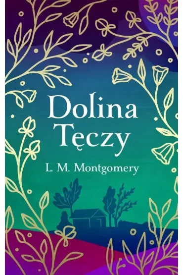 Dolina Tęczy (ekskluzywna edycja)