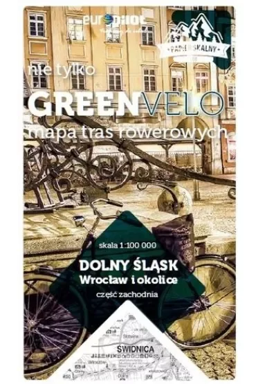Dolny Śląsk. Wrocław i okolice-cz.zach. Mapa tras (pocket)