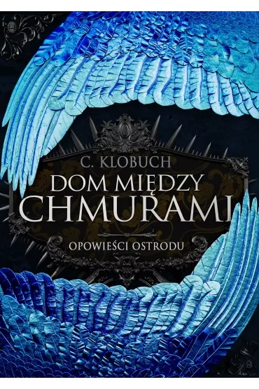 Dom między chmurami. Tom 1