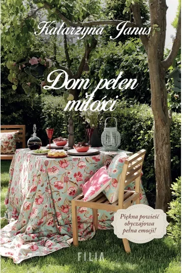 Dom pełen miłości. Błękitny dom. Tom 3