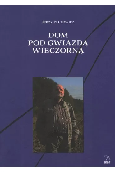 Dom pod gwiazdą wieczorną