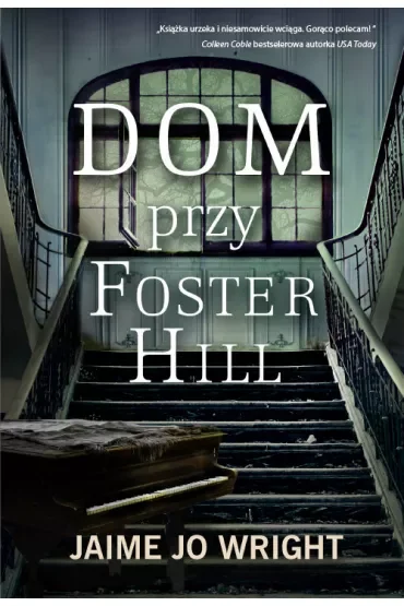 Dom przy Foster Hill