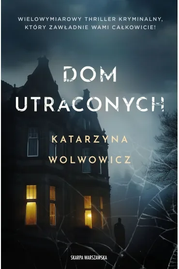 Dom utraconych