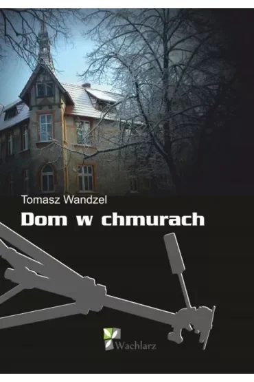 Dom w chmurach
