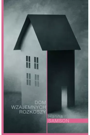 Dom wzajemnych rozkoszy