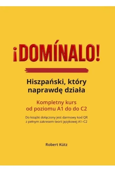 Dominalo! Hiszpański, który naprawdę działa