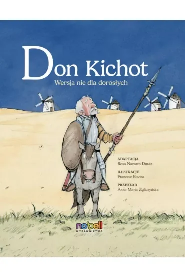 Don Kichot. Wersja nie dla dorosłych