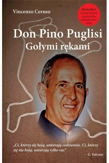 Don Pino Puglisi. Gołymi rękami