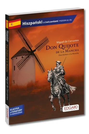 Don Quijote de la Mancha. Klasyka literatury ze słowniczkiem