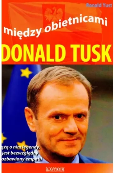 Donald tusk między obietnicami