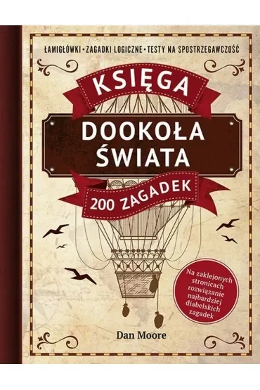 Dookoła świata. Księga 200 zagadek
