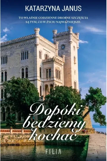 Dopóki będziemy kochać