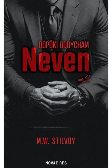 Dopóki oddycham. Neven