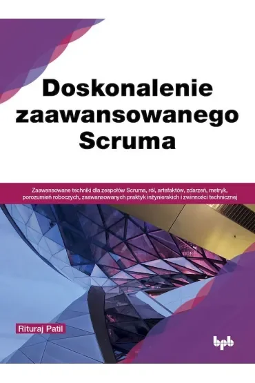 Doskonalenie zaawansowanego Scruma