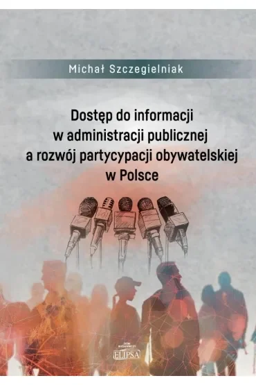 Dostęp do informacji w administracji publicznej..