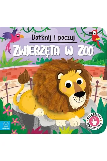 Zwierzęta w zoo. Dotknij i poczuj. Książeczka sensoryczna