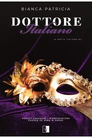 Dottore Italiano. Seria La Mafia Italiana. Tom 3