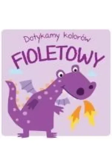 Dotykamy kolorów - Fioletowy
