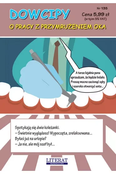 Dowcipy. O pracy z przymrużeniem oka