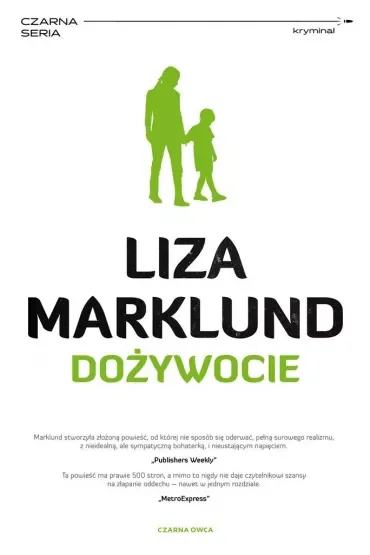 Dożywocie. Annika Bengtzon. Tom 7