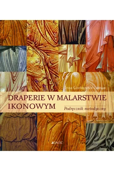 Draperie w malarstwie ikonowym. Podręcznik metodyczny