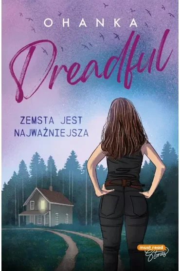 Dreadful. Zemsta jest najważniejsza. Tom 3