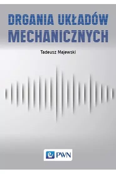 Drgania układów mechanicznych