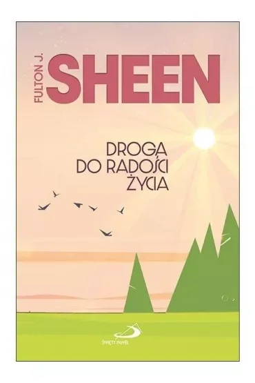 Droga do radości życia