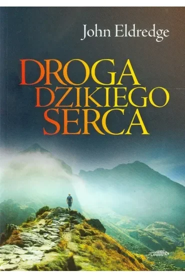 Droga dzikiego serca