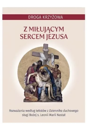 Droga krzyżowa z miłującym Sercem Jezusa