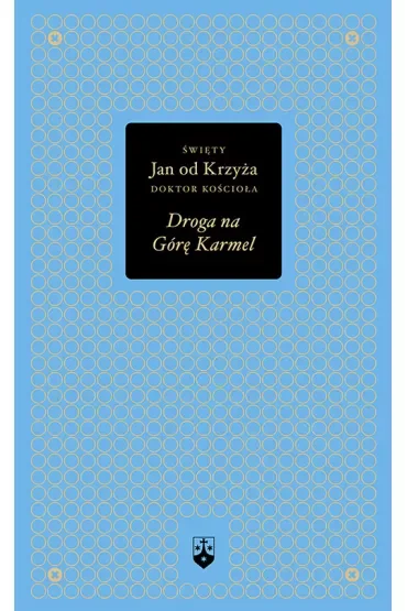 Droga na Górę Karmel (złota seria)