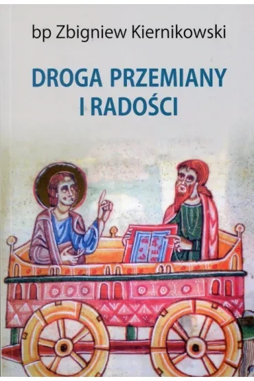 Droga przemiany i radości