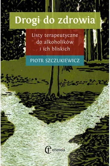 Drogi do zdrowia
