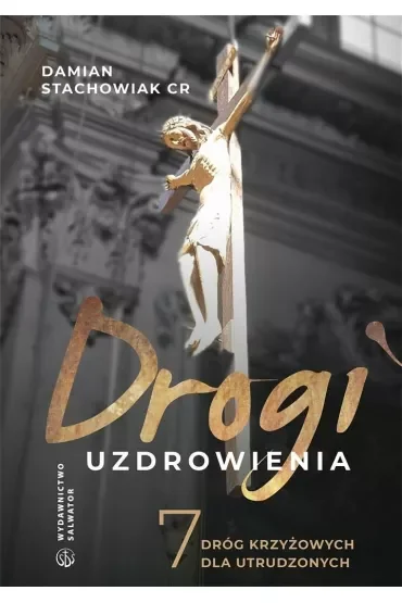 Drogi uzdrowienia