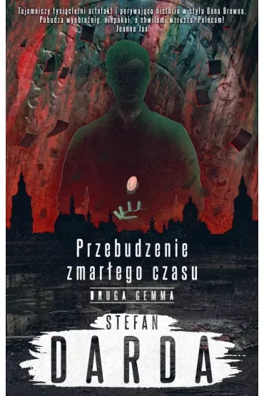 Druga gemma. Przebudzenie zmarłego czasu. Tom 2