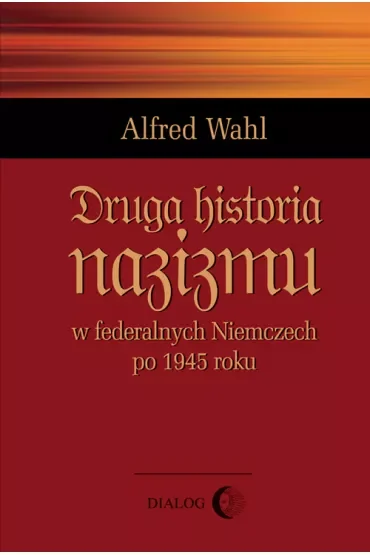 Druga historia nazizmu