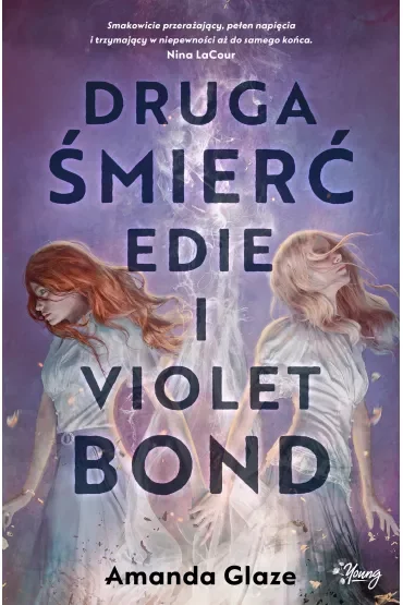 Druga śmierć Edie i Violet Bond