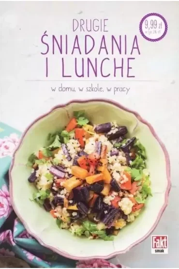 Drugie śniadania i lunche w domu, w szkole, w pracy