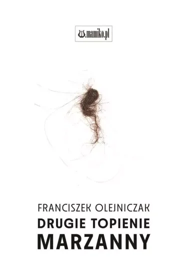 Drugie topienie Marzanny
