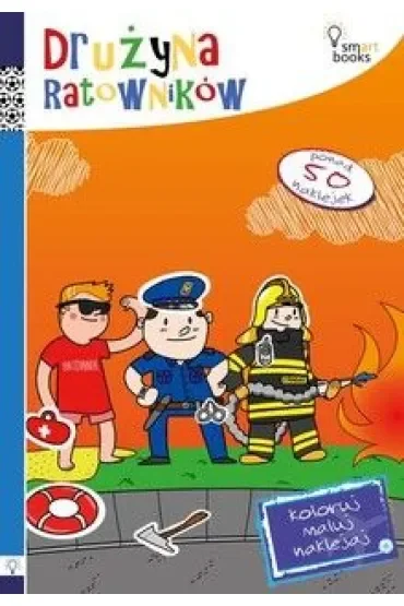 Koloruj maluj naklejaj drużyna ratowników