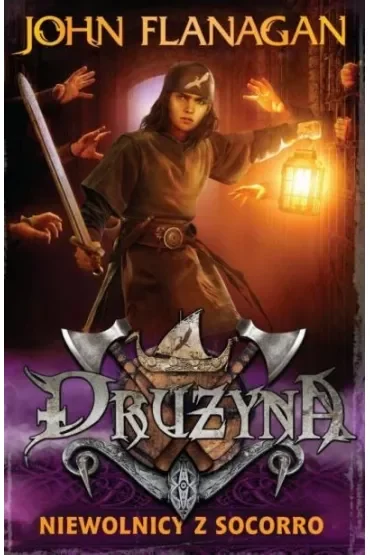 Niewolnicy z Socorro. Drużyna. Tom 4