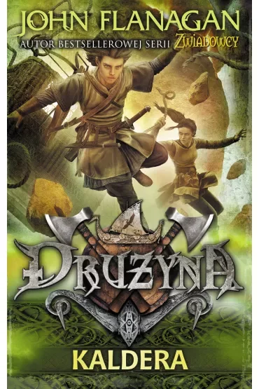 Kaldera. Drużyna. Tom 7