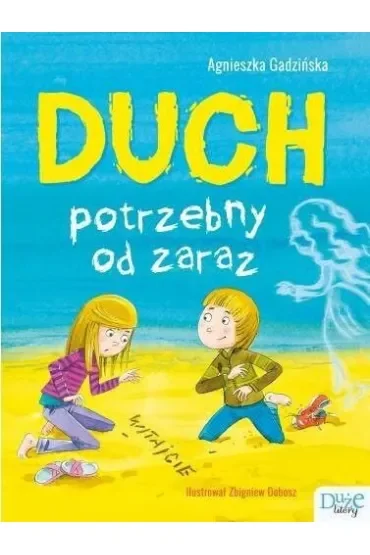 Duch potrzebny od zaraz. Duże Litery