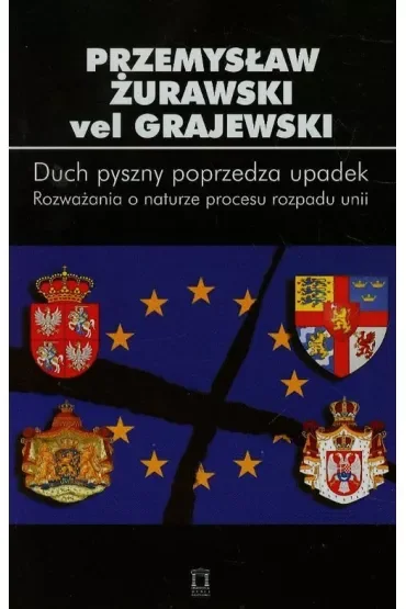 Duch pyszny poprzedza upadek