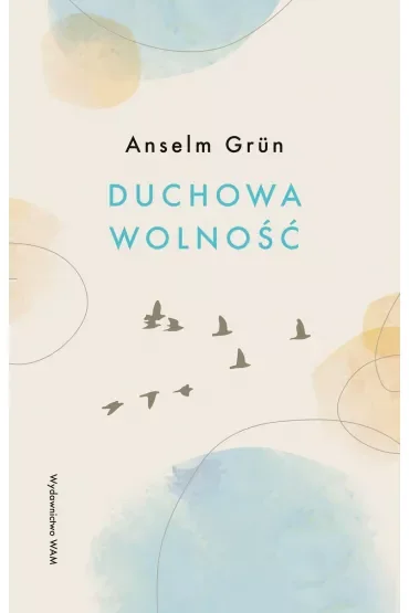 Duchowa wolność wyd. 3