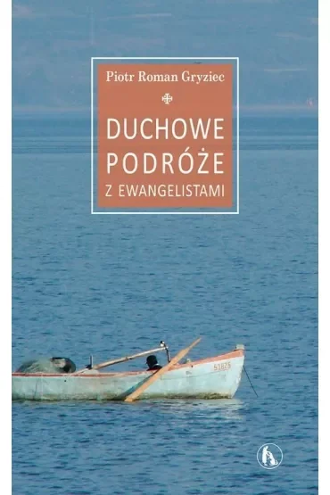 Duchowe podróże z Ewangelistami